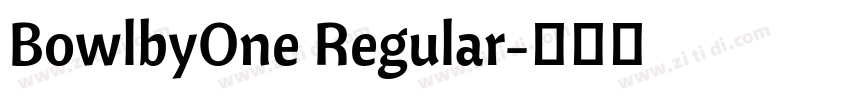 BowlbyOne Regular字体转换 BowlbyOne Regular字体转换